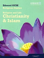 Edexcel GCSE Religious Studies Unit 1A: Religion and Life - Christianity & Islam Stud Book