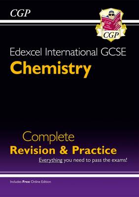 Edexcel International GCSE Chemistry Complete Revision & Practice with Online Edn (A*-G) - CGP Books (Editor)