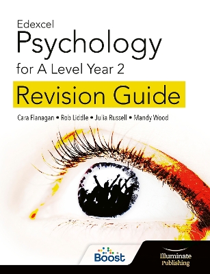 Edexcel Psychology for A Level Year 2: Revision Guide - Flanagan, Cara, and Russell, Julia, and Wood, Mandy