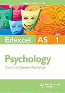 Edexcel Psychology: Social and Cognitive Psychology