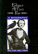 Edgar Allan Poe: A Biography