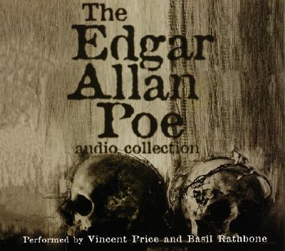 Edgar Allan Poe Audio Collection: Edgar Allan Poe Audio Collection - Poe, Edgar Allan (Read by), and Price, Vincent, Dr. (Read by), and Rathbone, Basil (Read by)