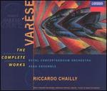 Edgard Varse : The Complete Works