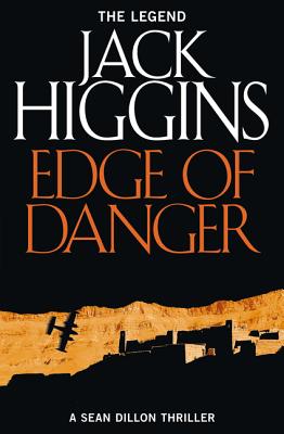 Edge of Danger - Higgins, Jack