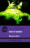 Edge of Danger - Byrd, Rhyannon