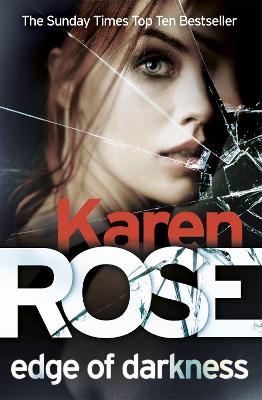 Edge of Darkness (The Cincinnati Series Book 4) - Rose, Karen