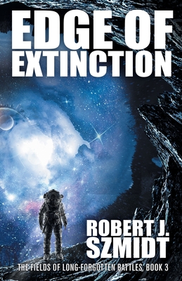 Edge of Extinction - Szmidt, Robert J