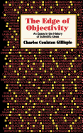 Edge of Objectivity: An Essay in the History of Scientific Ideas