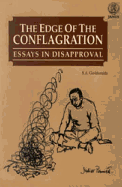 Edge of the Conflagration: Essays in Disapproval