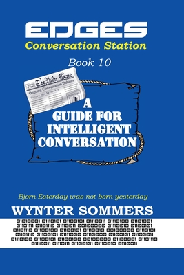 Edges: Conversation Station Guide: Book 10 - Sommers, Wynter