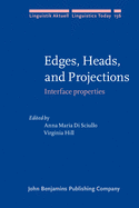 Edges, Heads, and Projections: Interface Properties