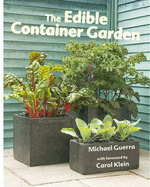 Edible Container Garden: Fresh Food from Tiny Spaces