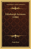 Edinburgh Sermons (1906)