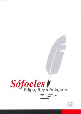 Edipo Rey - Antigona - Sofocles