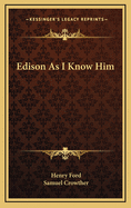 Edison as I Know Him