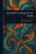 Edison's Conquest of Mars