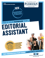 Editorial Assistant (C-220): Passbooks Study Guide Volume 220