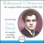 Edmond Clément: The Complete Pathé Recordings (1916-1925)