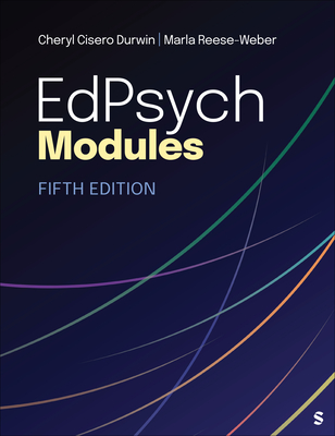 Edpsych Modules - Durwin, Cheryl Cisero, and Reese-Weber, Marla J