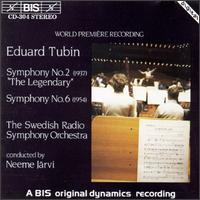 Eduard Tubin: Symphonies No.2 & 6 - Bengt Forsberg (piano); Bernt Lysell (violin); Bjrn Sjgren (viola); Jorgen Pettersson (saxophone);...