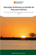 Educao Ambiental na Gesto de Recursos Hdricos