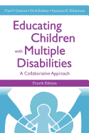 Educating Children with Multiple Disabilities: A Collaborative Approach