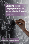 Educating English Language Learners in an Inclusive Environment: Second Edition