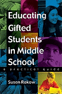 Educating Gifted Students in Middle School