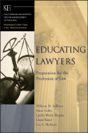 Educating Lawyers: Preparation for the Profession of Law