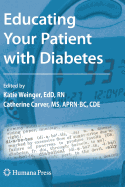 Educating Your Patient with Diabetes