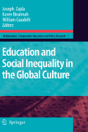 Education and Social Inequality in the Global Culture