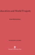 Education and World Tragedy