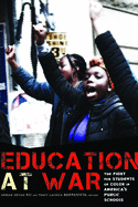 Education at War: The Fight for Students of Color in America's Public Schools