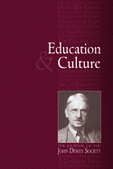 Education & Culture: The Journal of the John Dewey Society