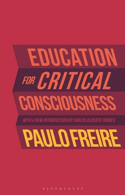 Education for Critical Consciousness - Freire, Paulo