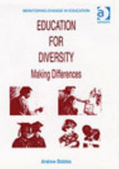 Education for Diversity: Making Differences / Andrew Stables