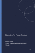 Education for Future Practice