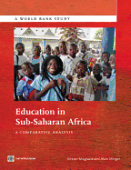 Education in Sub-Saharan Africa: A Comparative Analysis