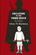 Education in the Third Reich: Race and History in Nazi Textbooks