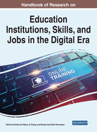Education Institutions, Skills, and Jobs in the Digital Era: Toward a More Inclusive and Resilient Society