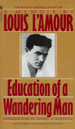 Education of a Wandering Man - L'Amour, Louis