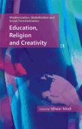 Education, Religion and Creativity, 2: Essays in Honour of Professor Yogendra Singh