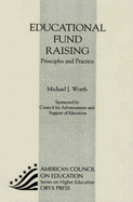 Educational Fundraising: Principles and Practice