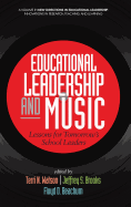 Educational Leadership and Music: Lessons for Tomorrow's School Leaders (hc)