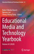 Educational Media and Technology Yearbook: Volume 43 (2020)