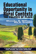 Educational Opportunity in Rural Contexts: The Politics of Place