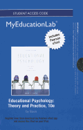 Educational Psychology Student Access Code Includes Pearson eText: Theory and Practice