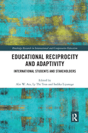 Educational Reciprocity and Adaptivity: International Students and Stakeholders