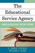 Educational Service Agency: American Education's Invisible Partner