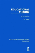 Educational Theory (RLE Edu K): An Introduction